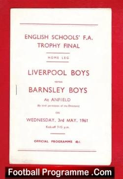 Liverpool Boys v Barnsley 1961 - School Boys Cup Final - football programme