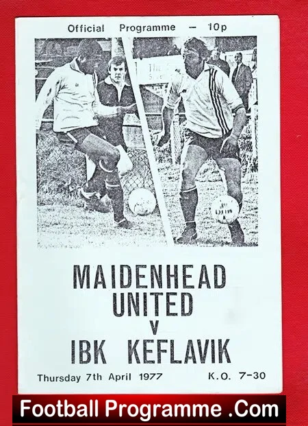 Maidenhead United v IBK Keflavik 1977 – Iceland Football Team