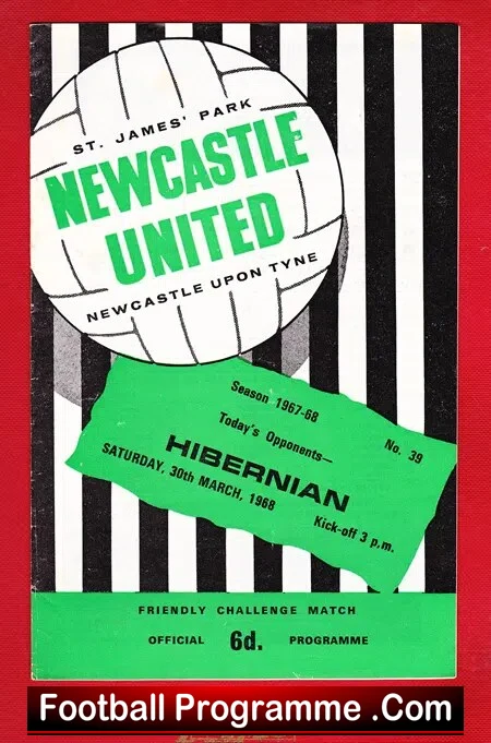 Newcastle United v Hibernian 1968 – Friendly Challenge Match