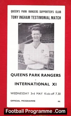 Tony Ingham Testimonial Benefit Match Queens Park Rangers QPR