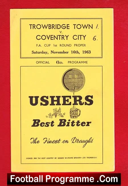 Trowbridge Town v Coventry City 1963 – FA Cup 1st Round
