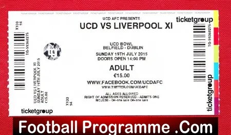 UCD v Liverpool 2015 – Football Ticket Belfield Dublin