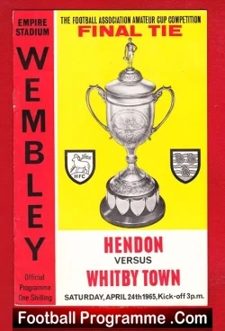 Whitby Town v Hendon 1965 – Amateur Cup Final Wembley