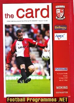 Woking v Southampton 2006 – Pre Season Friendly Match