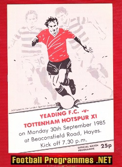 Yeading v Tottenham 1985 – Friendly Match – Hayes