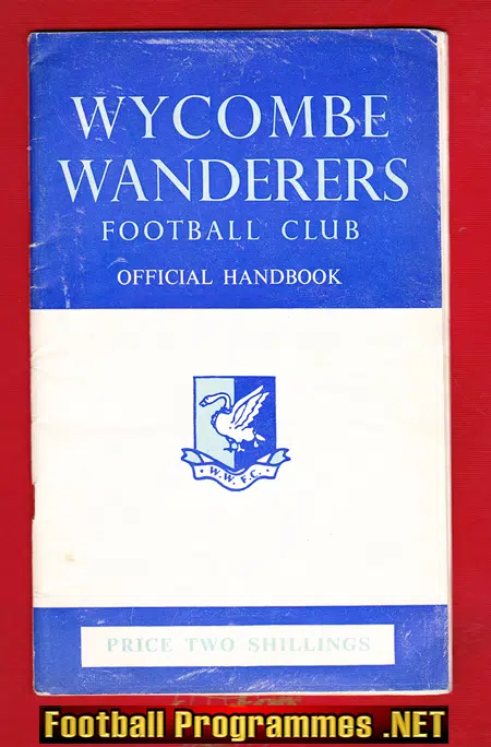 Wycombe Wanderers Official Football Handbook 1957 1958