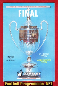 St Helens Town v Warrington Town 1987 – Vase Cup Final Wembley