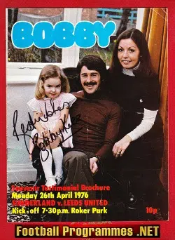 Bobby Kerr Testimonial Benefit Game Sunderland 1976 - SIGNED