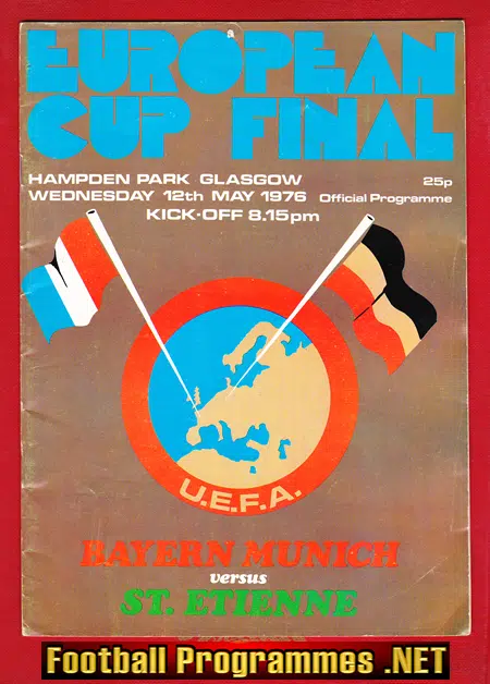 Bayern Munich v St Etienne 1976 – European Cup Final Glasgow