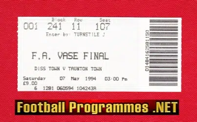 Diss Town v Taunton Town 1994 - FA Vase Cup Final Ticket