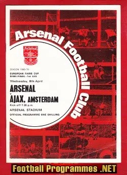 Arsenal v Ajax 1970 – European Fairs Cup Semi Final
