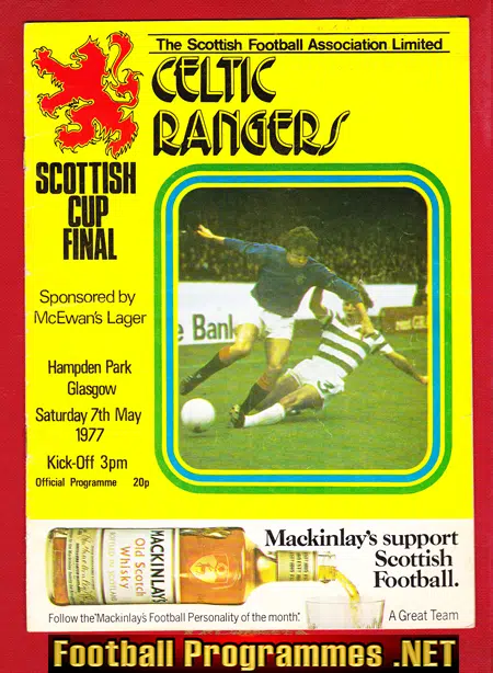 Glasgow Celtic v Glasgow Rangers 1977 – Scottish Cup Final