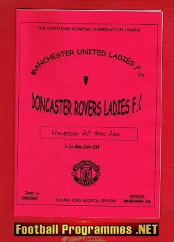 Manchester United Ladies v Doncaster Rovers 2000 - Womens Football