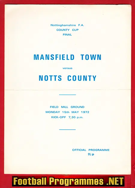 Mansfield Town v Notts County 1972 – Notts County Cup Final