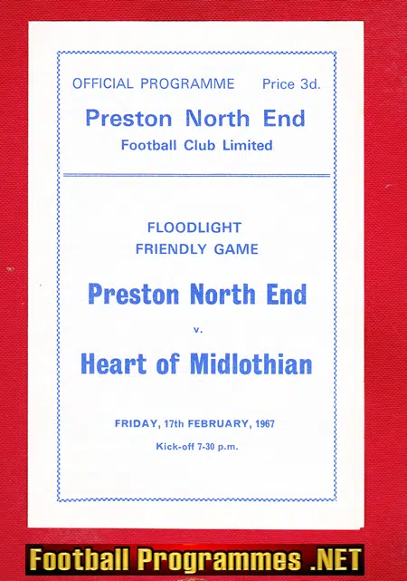 Preston North End v Heart Of Midlothian 1967 Floodlight Friendly