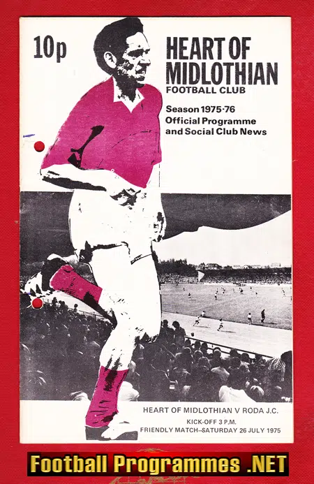 Heart Of Midlothian v Roda JC 1975 - Friendly Match Dutch Team