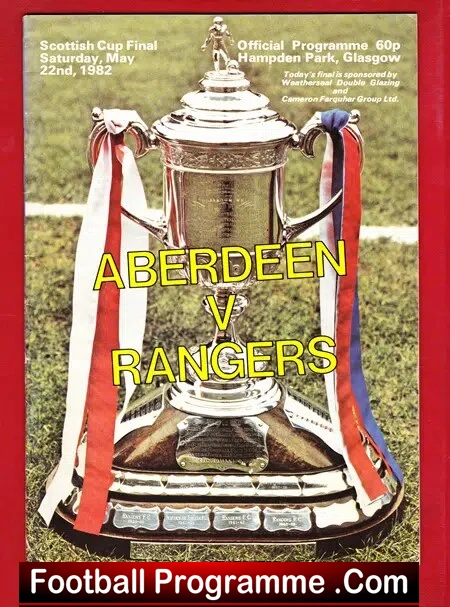 Aberdeen v Glasgow Rangers 1982 – Scottish Cup Final