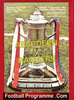 Aberdeen v Glasgow Rangers 1982 – Scottish Cup Final
