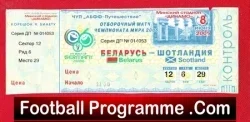 Belarus v Scotland 2005 – Football Ticket World Cup Qualifying