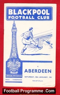 Blackpool v Aberdeen 1961 – Friendly Match