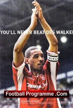 Des Walker Testimonial Benefit Match Nottingham Forest 2005