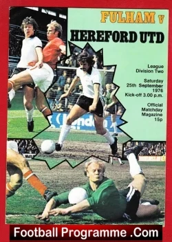 Fulham v Hereford United 1976 - Famous Tackle George Best - football programme