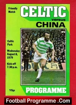 Glasgow Celtic v China 1979 - Friendly Match - football programme
