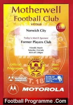 Motherwell v Norwich City 2001 – Friendly Match Scotland