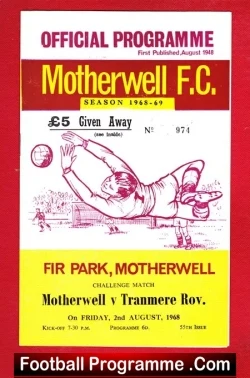 Motherwell v Tranmere Rovers 1968 – Scotland Friendly Match