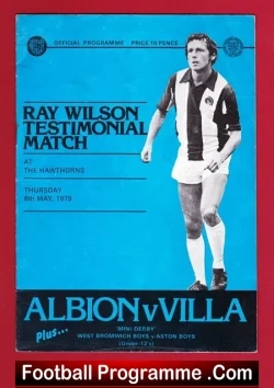 Ray Wilson Testimonial Benefit Match West Bromwich Albion WBA - football programme