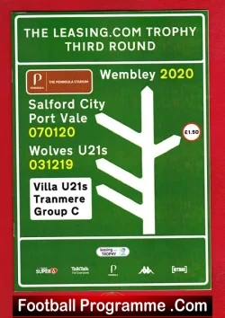 Salford City v Port Vale 2020 - League Cup + Wolves + Villa - football programme