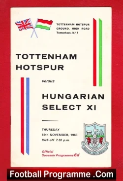 Tottenham Hotspur v Hungary XI 1965 – Friendly Match