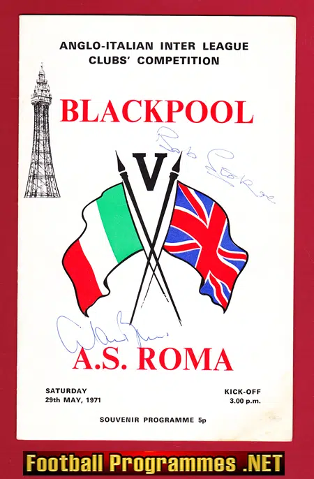 Blackpool v AS Roma 1971 – Anglo Italian Cup Multi Signed