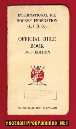 International Ice Hockey Federation Official Rule Book 1963