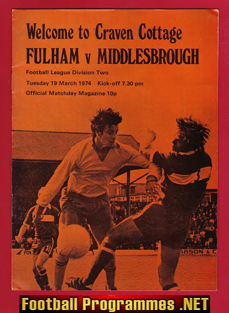 Fulham v Middlesbrough 1974 - Bobby Moore Debut - Graeme Souness
