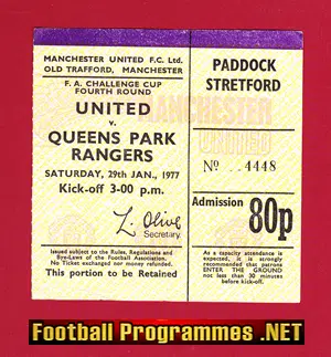 Manchester United v QPR 1977 - Ticket - FA Cup