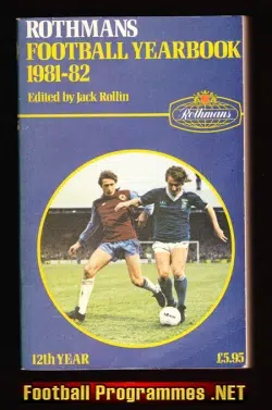 Rothmans Football Yearbook 1981 - 1982 = 12th Year
