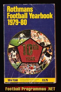 Rothmans Football Yearbook 1979 - 1980 = 10th Year