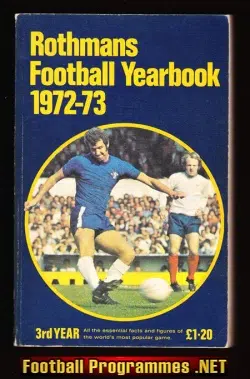 Rothmans Football Yearbook 1972 - 1973 = 3rd Year