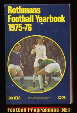 Rothmans Football Yearbook 1975 - 1976 = 6th Year