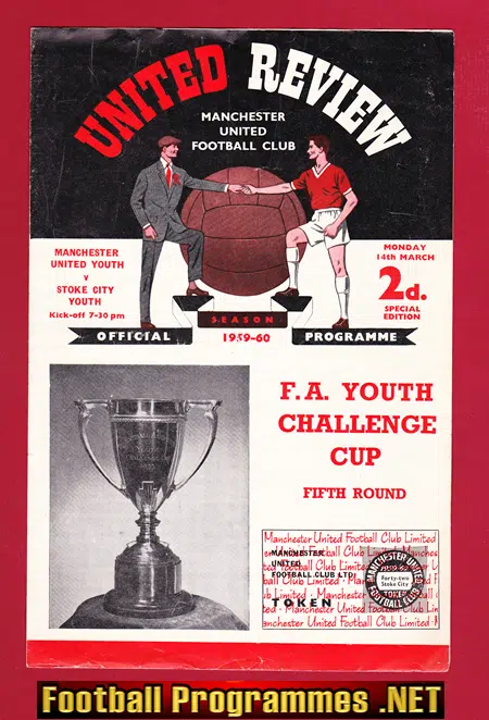 Manchester United v Stoke City 1960 – FA Youth Cup