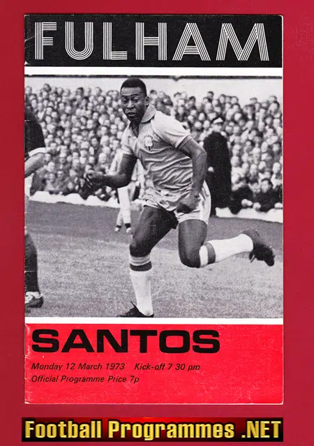 Fulham v Santos 1973 – Pele – Brazil