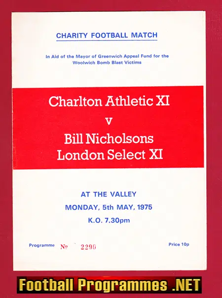 Charlton Athletic v Bill Nicholson London X1 1975 Charity Match