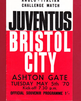 Bristol City v Juventus 1970 – Anglo Italian Match