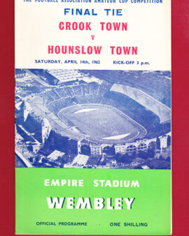 Hounslow Town v Crook Town 1962 – Amateur Cup Final Wembley