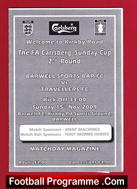 Barwell Sports Bar v Travellers 2009 – Sunday Cup
