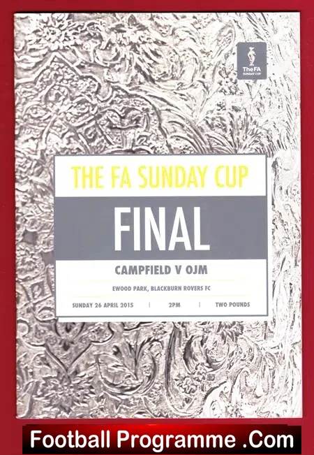 Campfield v OJM 2015 – FA Sunday Cup Final at Blackburn Rovers