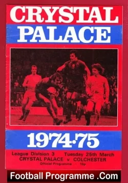 Crystal Palace v Colchester United 1975 - football programme