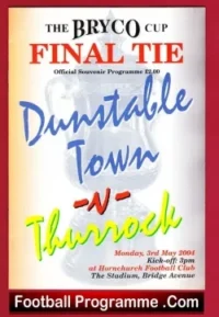 Dunstable Town v Thurrock 2004 – Cup Final at Hornchurch FC