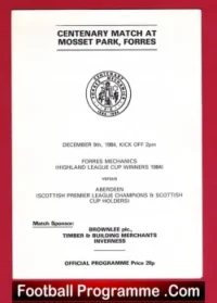 Forres Mechanics v Aberdeen 1984 – Friendly Match Mosset Park